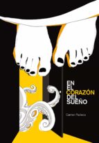 en el corazon del sueño-carmen pacheco-9788467548174 en el corazon del sueño-carmen pacheco-9788467548174