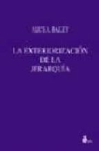 la exteriorizacion de la jerarquia-9788478083374 la exteriorizacion de la jerarquia-9788478083374