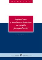 infracciones y sanciones tributarias: un estudio jurisprudencial-aitor orena dominguez-9788483733974 infracciones y sanciones tributarias: un estudio jurisprudencial-aitor orena dominguez-9788483733974