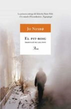 el pit-roig-jo nesbo-9788484372974 el pit-roig-jo nesbo-9788484372974