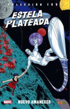 estela plateada 1: nuevo amanecer-dan slott-9788490249574 estela plateada 1: nuevo amanecer-dan slott-9788490249574