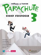 parachute 3 pack 3º eso cahier d exercices-9788490490174 parachute 3 pack 3º eso cahier d exercices-9788490490174