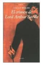 crimen de lord arthur saville-oscar wilde-9788492491674 crimen de lord arthur saville-oscar wilde-9788492491674