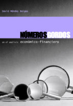 números gordos en el análisis económico-financiero (ebook)-david mendez baiges-9788493227074 números gordos en el análisis económico-financiero (ebook)-david mendez baiges-9788493227074