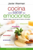 cocina para sanar las emociones-javier akerman-9788494125874 cocina para sanar las emociones-javier akerman-9788494125874