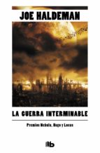 la guerra interminable-joe haldeman-9788498728774 la guerra interminable-joe haldeman-9788498728774