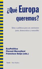 ¿QUE EUROPA QUEREMOS?