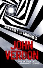 controlaré tus sueños (ebook)-john verdon-9788499189574 controlaré tus sueños (ebook)-john verdon-9788499189574