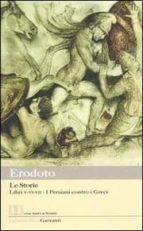 le storie: libri 5º-6º-7º: i persiani contro i greci. testo greco a fronte-9788811363774 le storie: libri 5º-6º-7º: i persiani contro i greci. testo greco a fronte-9788811363774