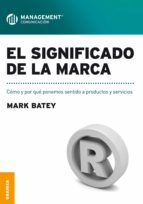 significado de la marca, el (ebook)-mark batey-9789506417574 significado de la marca, el (ebook)-mark batey-9789506417574