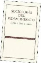 sociologia del renacimiento-alfred von martin-9789681675974 sociologia del renacimiento-alfred von martin-9789681675974