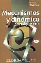 mecanismos y dinamica de maquinaria (2ª ed.)-hamilton h. mabie-charles f. reinholtz-9789681845674 mecanismos y dinamica de maquinaria (2ª ed.)-hamilton h. mabie-charles f. reinholtz-9789681845674