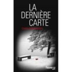 Descarga gratuita de libros de texto en espanol Derniere carte