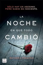 la noche en que todo cambió (edición mexicana) (ebook)-natasha preston-9786070755484 la noche en que todo cambió (edición mexicana) (ebook)-natasha preston-9786070755484