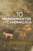 los diez mandamientos del cavernícola (colección vital) (ebook)-mark sisson-9786073141284 los diez mandamientos del cavernícola (colección vital) (ebook)-mark sisson-9786073141284
