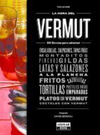 la hora del vermut: 100 recetas para saborear-toni monne-9788403507784 la hora del vermut: 100 recetas para saborear-toni monne-9788403507784