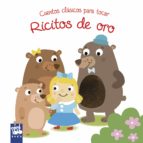 ricitos de oro: cuentos clasicos para tocar-9788408180784 ricitos de oro: cuentos clasicos para tocar-9788408180784