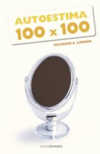 autoestima cien por cien (ebook)-salvador carrion-9788415306184 autoestima cien por cien (ebook)-salvador carrion-9788415306184