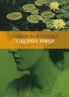 paseos por londres-virginia woolf-9788415958284 paseos por londres-virginia woolf-9788415958284