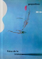 FÍSICA DE LA TRISTEZA