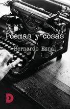 poemas y cosas (ebook)-bernardo esnal-9788417467784 poemas y cosas (ebook)-bernardo esnal-9788417467784