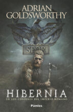 HIBERNIA: EN LOS CONFINES DEL IMPERIO ROMANO