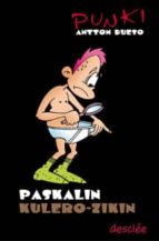 Paskulin kulero zikin Descarga gratuita en PDF de libros electrónicos