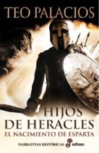 hijo de heracles: el nacimiento de esparta-teo palacios-9788435062084 hijo de heracles: el nacimiento de esparta-teo palacios-9788435062084