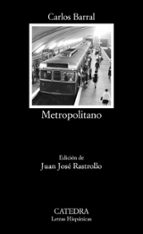 metropolitano-carlos barral-9788437639284 metropolitano-carlos barral-9788437639284
