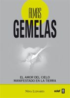 almas gemelas: el amor del cielo manifestado en la tierra-nina llinares-9788441430884 almas gemelas: el amor del cielo manifestado en la tierra-nina llinares-9788441430884