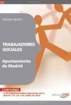 TRABAJADORES SOCIALES DEL AYUNTAMIENTO DE MADRID: TEMARIO GRUPO I