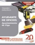 AYUDANTE DE OFICIOS AYUNTAMIENTO DE VIGO. TEMARIO ESPECIFICO