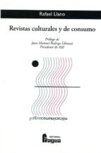 revistas culturales y de consumo-rafael llano-9788470744884 revistas culturales y de consumo-rafael llano-9788470744884
