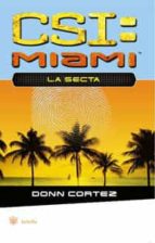 CSI NY: MIAMI LA SECTA