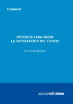 metodos para medir la satisfaccion del cliente-pau prats darder-9788481434484 metodos para medir la satisfaccion del cliente-pau prats darder-9788481434484