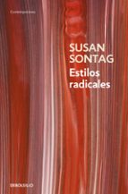 estilos radicales-susan sontag-9788483464984 estilos radicales-susan sontag-9788483464984