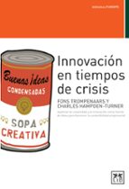 innovacion en tiempos de crisis-charles hampden-turner-fons trompenaars-9788483561584 innovacion en tiempos de crisis-charles hampden-turner-fons trompenaars-9788483561584