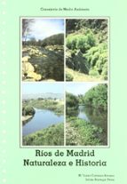 rios de madrid: naturaleza e historia-9788484760184