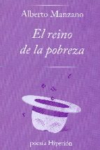 el reino de la pobreza-alberto manzano-9788490020784 el reino de la pobreza-alberto manzano-9788490020784