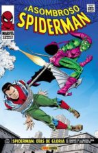 el asombroso spiderman 3. dias de gloria (2º edición)-9788490248584 el asombroso spiderman 3. dias de gloria (2º edición)-9788490248584
