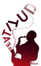 beatitud: visiones de la beat generation-9788493766184 beatitud: visiones de la beat generation-9788493766184
