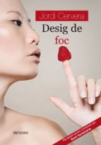 desig de foc-jordi cervera nogues-9788495623584 desig de foc-jordi cervera nogues-9788495623584