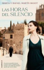 las horas del silencio-rafael martin masot-marta martin masot-9788499189284 las horas del silencio-rafael martin masot-marta martin masot-9788499189284