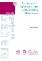 por las buenas o por las malas: las mujeres en la globalización (ebook)-jules falquet-9789587751284 por las buenas o por las malas: las mujeres en la globalización (ebook)-jules falquet-9789587751284