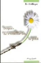 despues del conflicto, la paz-bert hellinger-9789872100384 despues del conflicto, la paz-bert hellinger-9789872100384
