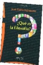 ¿que es la filosofia? (2ª ed.)-jose pablo feinmann-9789875740884 ¿que es la filosofia? (2ª ed.)-jose pablo feinmann-9789875740884