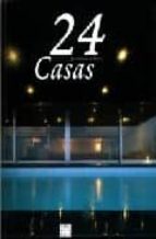 24 Casas por Jose manuel das neves FB2 PDF