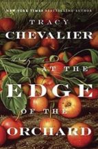 at the end of the orchard tracy chevalier