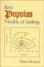 Libros gratis en computadora en pdf para descargar Basic populus models of ecology