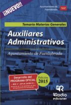 auxiliares administrativos del ayuntamiento de fuenlabrada. temario materias generales (ebook)-9781635039894 auxiliares administrativos del ayuntamiento de fuenlabrada. temario materias generales (ebook)-9781635039894